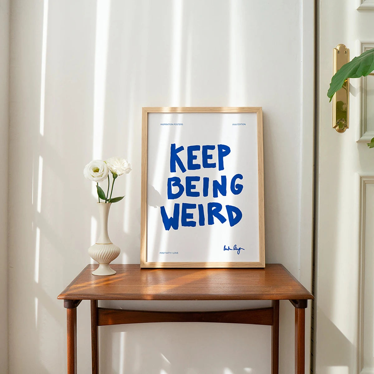 Keep Being Weird Print - Sudd